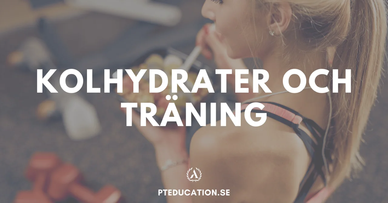 Kolhydrater och träning